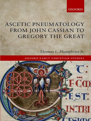 cover image of Ascetic Pneumatology from John Cassian to Gregory the Great